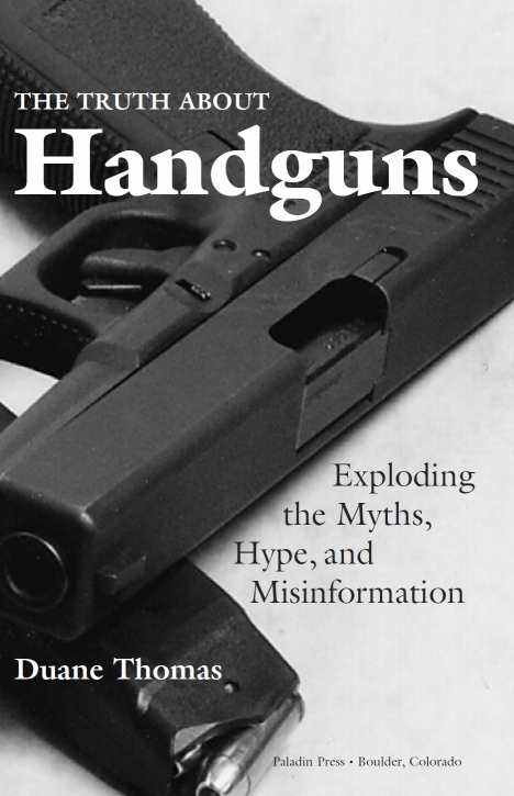 The Truth About Handguns book cover